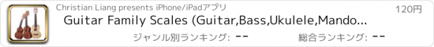 おすすめアプリ Guitar Family Scales (Guitar,Bass,Ukulele,Mandolin)