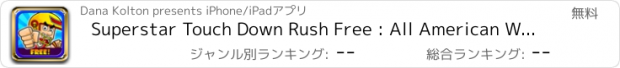 おすすめアプリ Superstar Touch Down Rush Free : All American Wild Football match