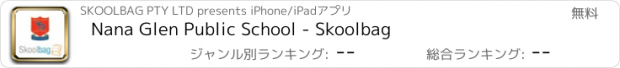 おすすめアプリ Nana Glen Public School - Skoolbag