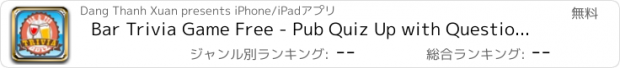 おすすめアプリ Bar Trivia Game Free - Pub Quiz Up with Questions and Answers!