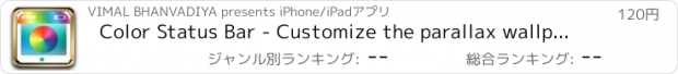おすすめアプリ Color Status Bar - Customize the parallax wallpapers & backgrounds for ios 7
