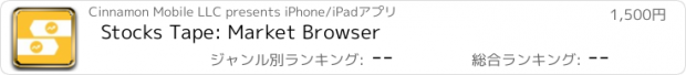 おすすめアプリ Stocks Tape: Market Browser