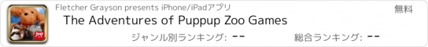 おすすめアプリ The Adventures of Puppup Zoo Games