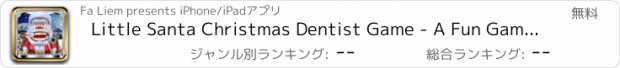 おすすめアプリ Little Santa Christmas Dentist Game - A Fun Game For Kids