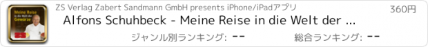 おすすめアプリ Alfons Schuhbeck - Meine Reise in die Welt der Gewürze