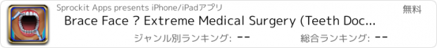 おすすめアプリ Brace Face – Extreme Medical Surgery (Teeth Doctor Games)