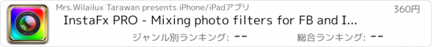 おすすめアプリ InstaFx PRO - Mixing photo filters for FB and IG picture