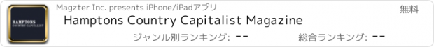 おすすめアプリ Hamptons Country Capitalist Magazine