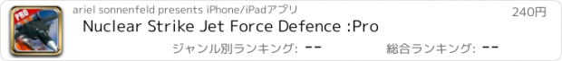 おすすめアプリ Nuclear Strike Jet Force Defence :Pro