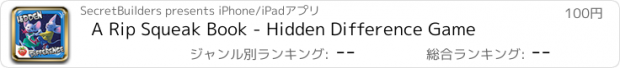 おすすめアプリ A Rip Squeak Book - Hidden Difference Game