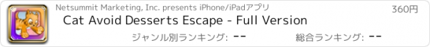 おすすめアプリ Cat Avoid Desserts Escape - Full Version