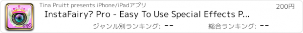 おすすめアプリ InstaFairy™ Pro - Easy To Use Special Effects Photo Editor To Give Photos a Fairy Makeover PRO Edition