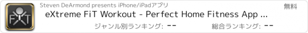 おすすめアプリ eXtreme FiT Workout - Perfect Home Fitness App for the Athlete. Gets in Lean Fit Shape to always Compete at your Prime