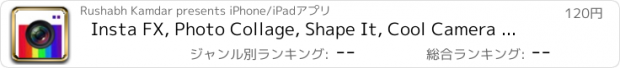 おすすめアプリ Insta FX, Photo Collage, Shape It, Cool Camera (20 in 1)