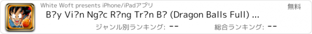 おすすめアプリ Bảy Viên Ngọc Rồng Trọn Bộ (Dragon Balls Full) - Truyện Tranh Đặc Sắc Chất Lượng Cao Miễn Phí
