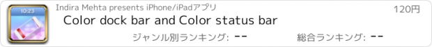 おすすめアプリ Color dock bar and Color status bar