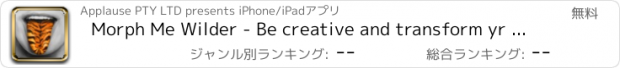 おすすめアプリ Morph Me Wilder - Be creative and transform yr skin or face with extraordinary fruits, plant and animal textures.