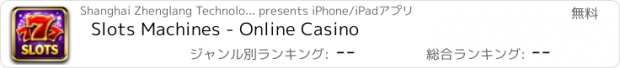 おすすめアプリ Slots Machines - Online Casino