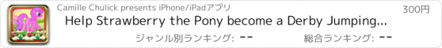 おすすめアプリ Help Strawberry the Pony become a Derby Jumping Champion - Diamond Edition