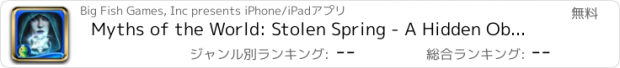 おすすめアプリ Myths of the World: Stolen Spring - A Hidden Object Game with Hidden Objects