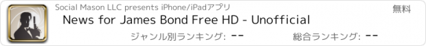 おすすめアプリ News for James Bond Free HD - Unofficial