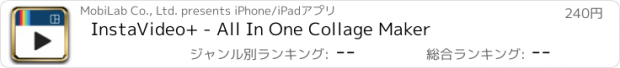 おすすめアプリ InstaVideo+ - All In One Collage Maker