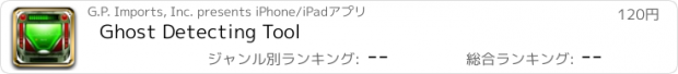 おすすめアプリ Ghost Detecting Tool