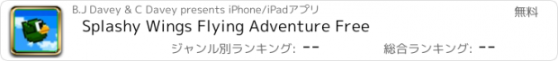 おすすめアプリ Splashy Wings Flying Adventure Free