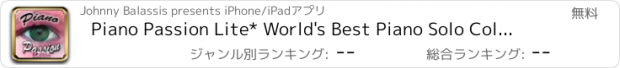 おすすめアプリ Piano Passion Lite* World's Best Piano Solo Collection