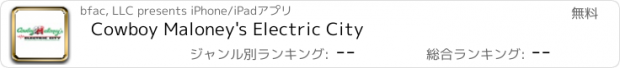 おすすめアプリ Cowboy Maloney's Electric City