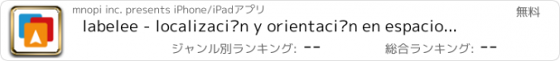 おすすめアプリ labelee - localización y orientación en espacios interiores,lector QR,Bidi,gps,compras,descuento,escanea,localiza,ubicación,tienda,mall,centro comercial