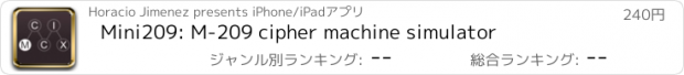 おすすめアプリ Mini209: M-209 cipher machine simulator