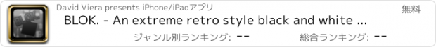 おすすめアプリ BLOK. - An extreme retro style black and white floating block game!