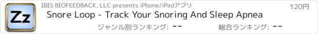 おすすめアプリ Snore Loop - Track Your Snoring And Sleep Apnea