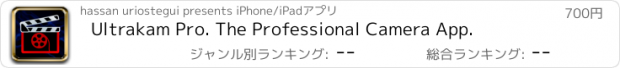 おすすめアプリ Ultrakam Pro. The Professional Camera App.