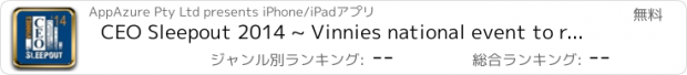 おすすめアプリ CEO Sleepout 2014 ~ Vinnies national event to raise funds and awareness for the homeless in Australia