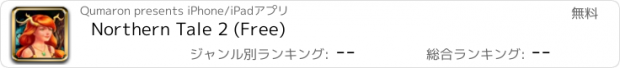 おすすめアプリ Northern Tale 2 (Free)