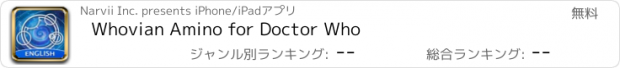 おすすめアプリ Whovian Amino for Doctor Who