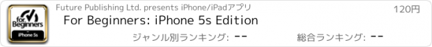 おすすめアプリ For Beginners: iPhone 5s Edition