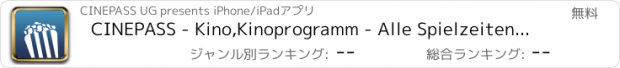 おすすめアプリ CINEPASS - Kino,Kinoprogramm - Alle Spielzeiten,Filme und Kinos deutschlandweit