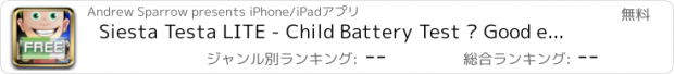 おすすめアプリ Siesta Testa LITE - Child Battery Test ▪ Good easy parenting support solution to teach and train kids for the best bed time sleep routine