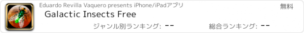 おすすめアプリ Galactic Insects Free