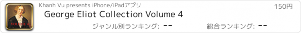 おすすめアプリ George Eliot Collection Volume 4