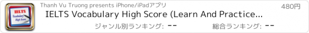 おすすめアプリ IELTS Vocabulary High Score (Learn And Practice) - Full