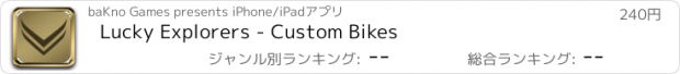 おすすめアプリ Lucky Explorers - Custom Bikes