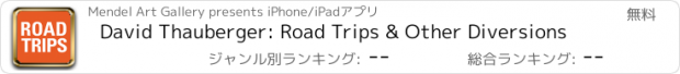 おすすめアプリ David Thauberger: Road Trips & Other Diversions