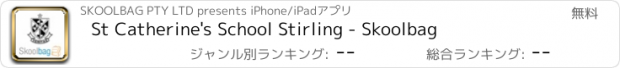 おすすめアプリ St Catherine's School Stirling - Skoolbag