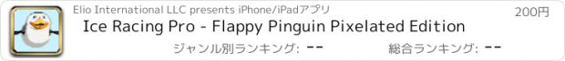 おすすめアプリ Ice Racing Pro - Flappy Pinguin Pixelated Edition