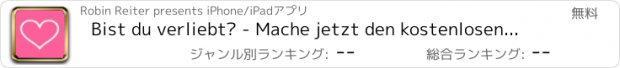 おすすめアプリ Bist du verliebt? - Mache jetzt den kostenlosen Liebestest!