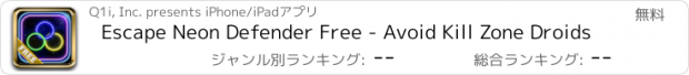 おすすめアプリ Escape Neon Defender Free - Avoid Kill Zone Droids